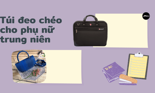 Túi đeo chéo cho phụ nữ trung niên