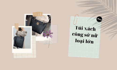 Túi xách công sở nữ loại lớn